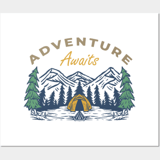 Adventure Awaits - Mountain Camping Posters and Art